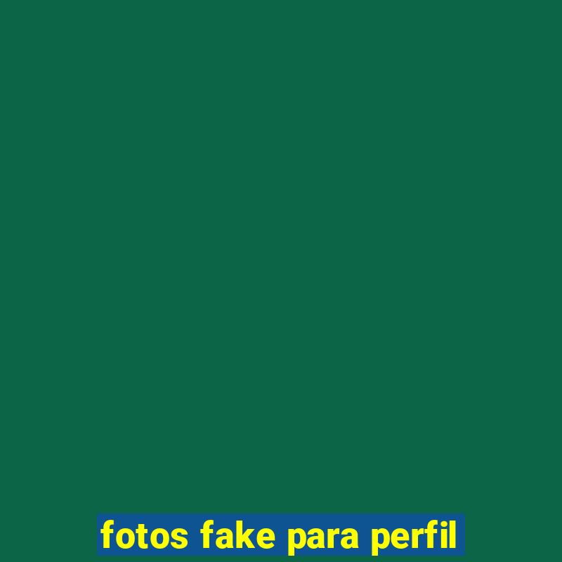 fotos fake para perfil